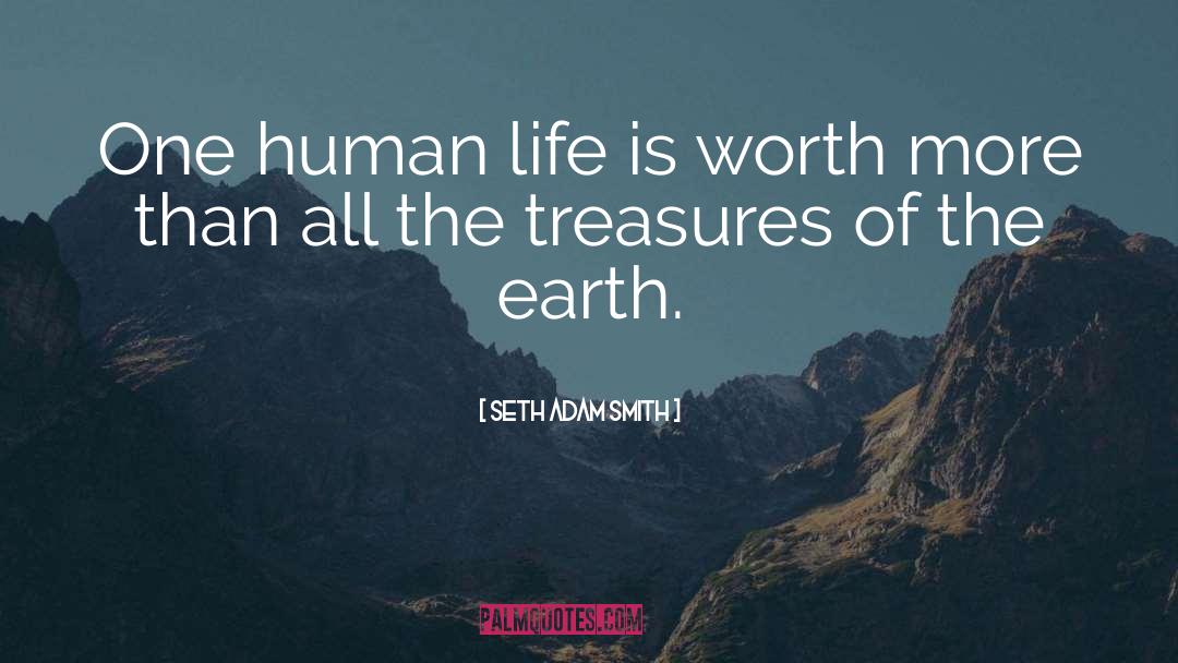 Individual Worth quotes by Seth Adam Smith