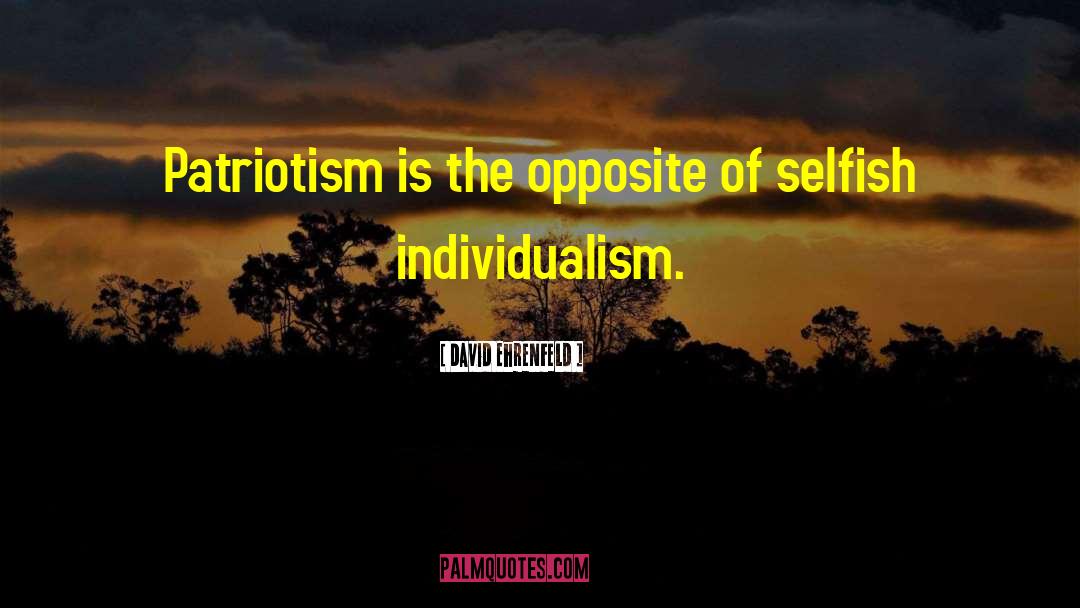 Individualism quotes by David Ehrenfeld