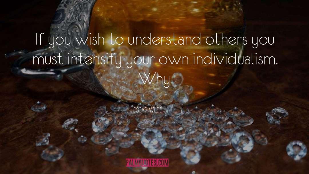 Individualism quotes by Oscar Wilde