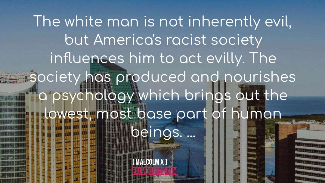 Individualism Society Psychology quotes by Malcolm X