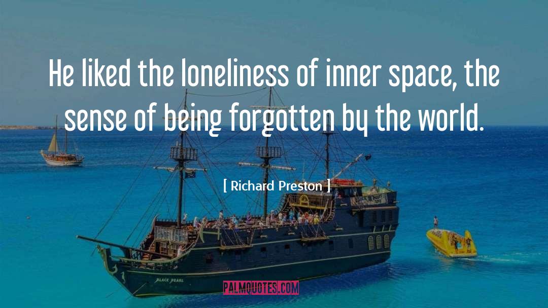 Individuality Inner Being quotes by Richard Preston