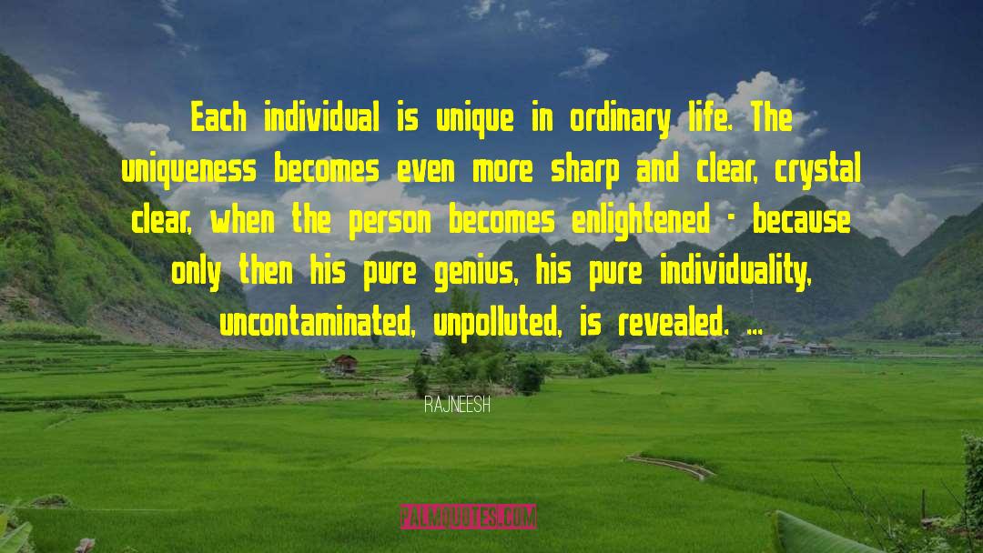 Individuality quotes by Rajneesh