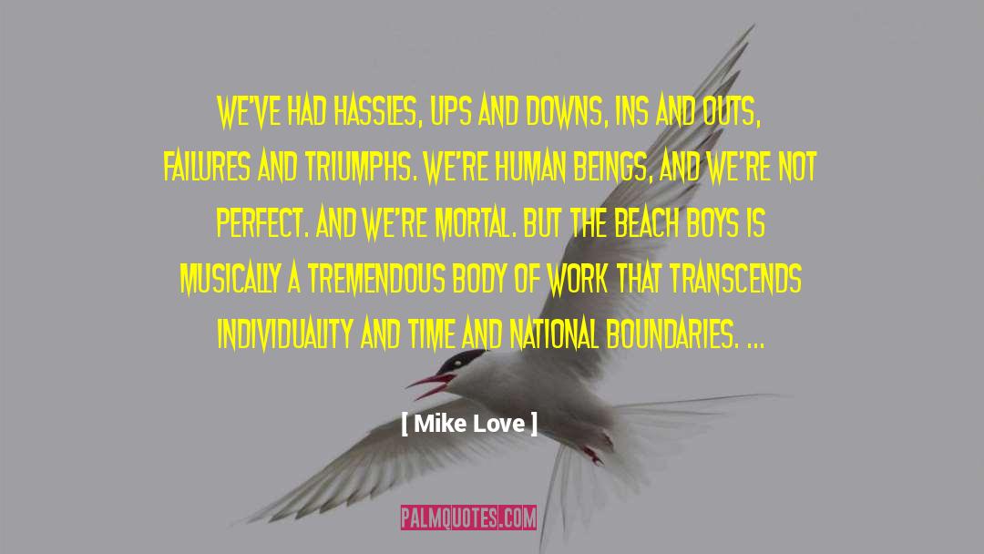 Individuality quotes by Mike Love
