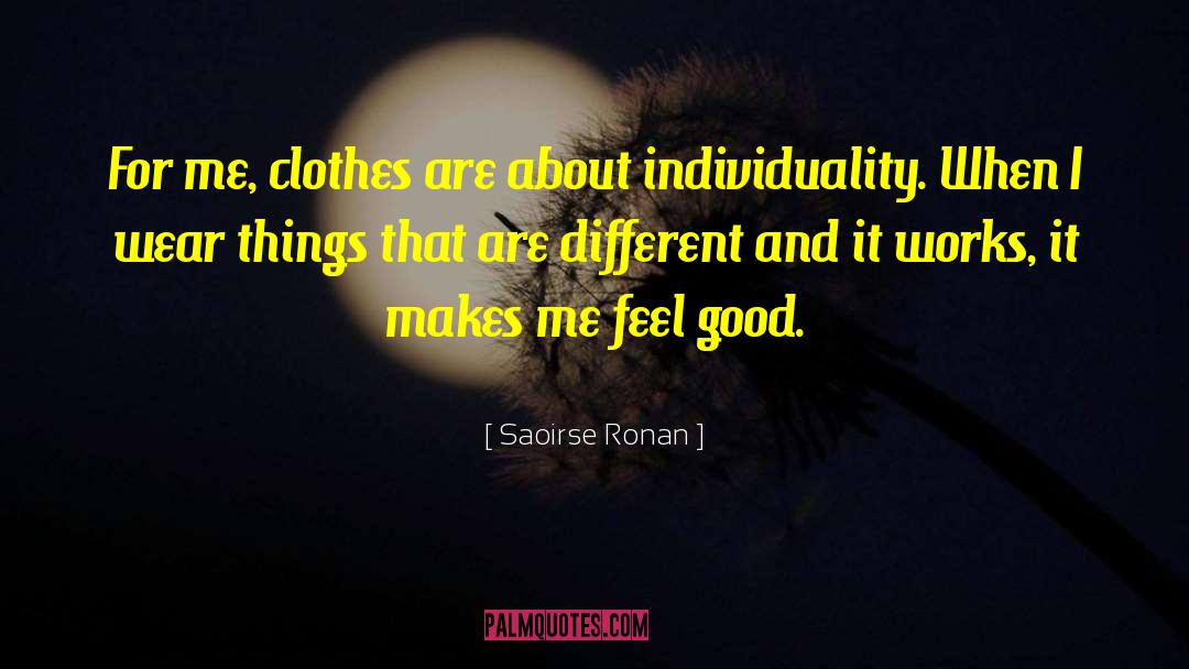 Individuality quotes by Saoirse Ronan