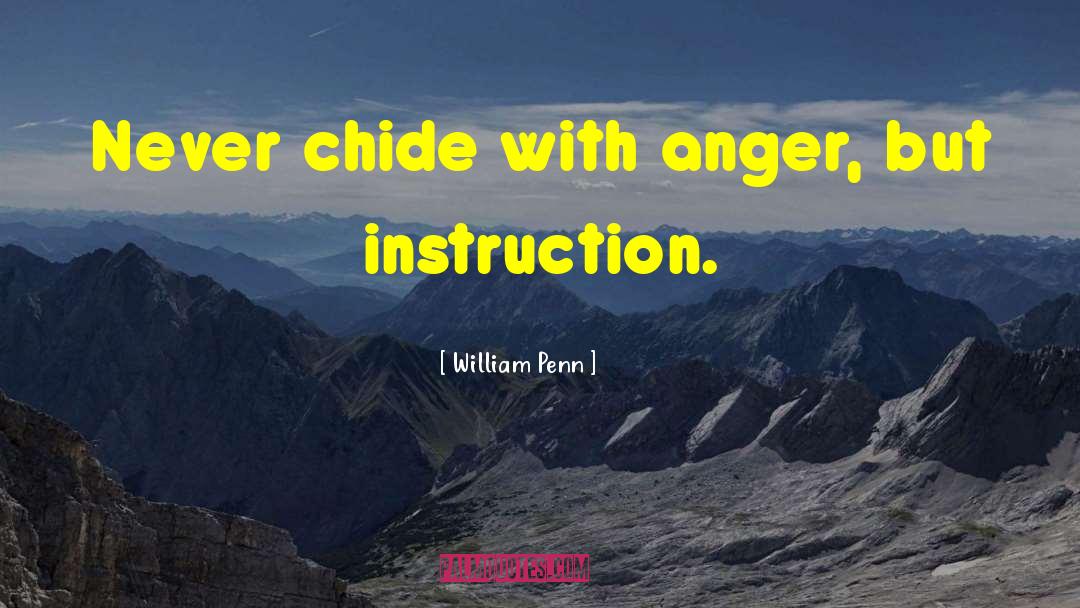 Individualizing Instruction quotes by William Penn