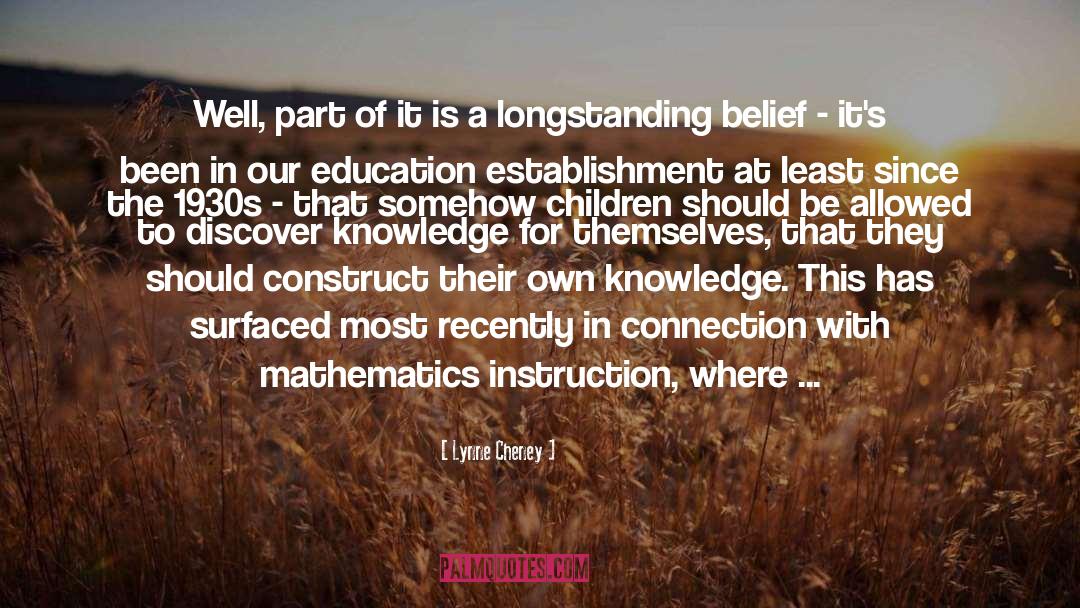 Individualizing Instruction quotes by Lynne Cheney