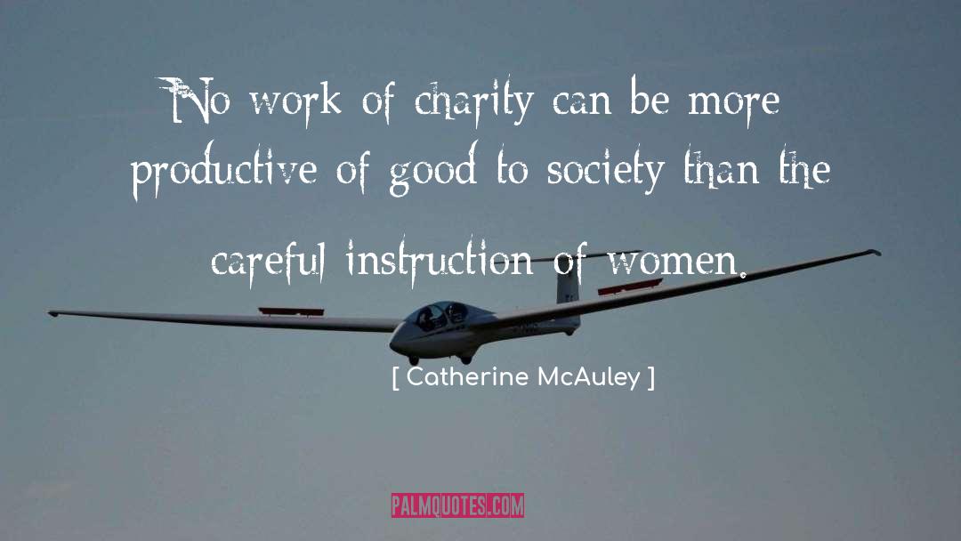Individualizing Instruction quotes by Catherine McAuley