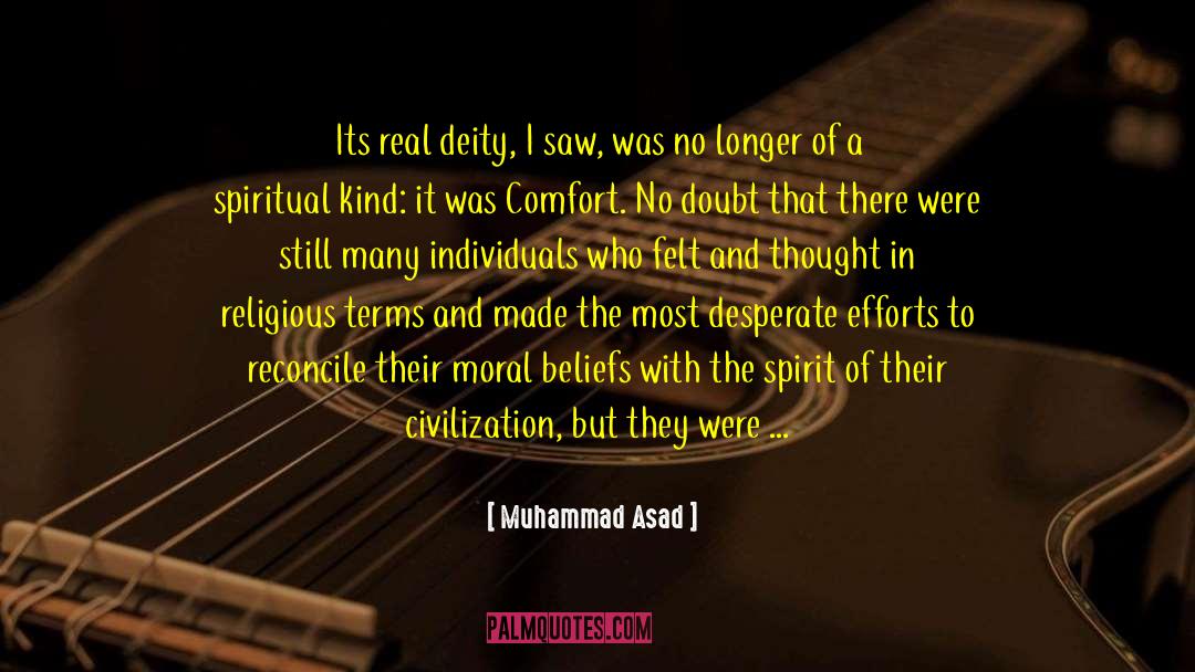 Individuals And Society quotes by Muhammad Asad