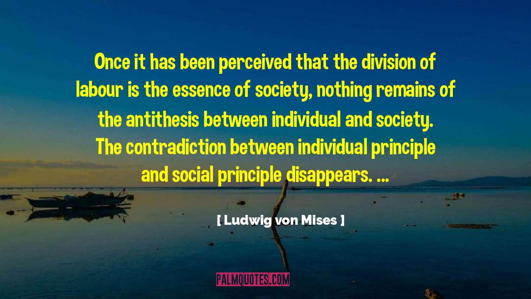 Individuals And Society quotes by Ludwig Von Mises