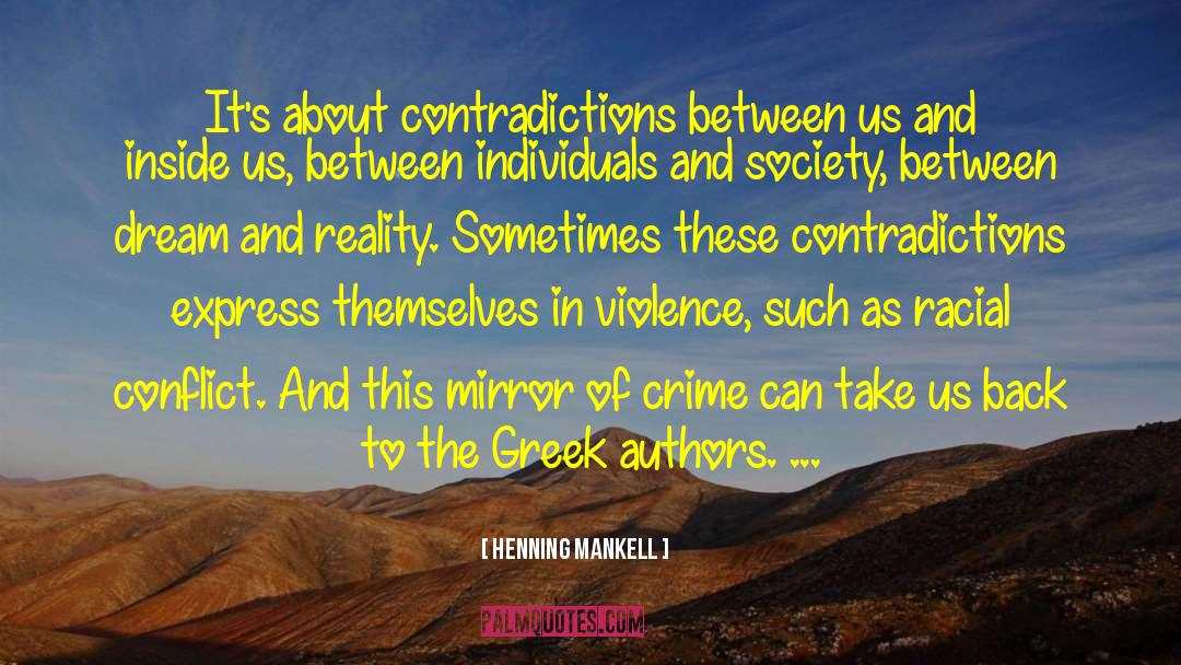 Individuals And Society quotes by Henning Mankell