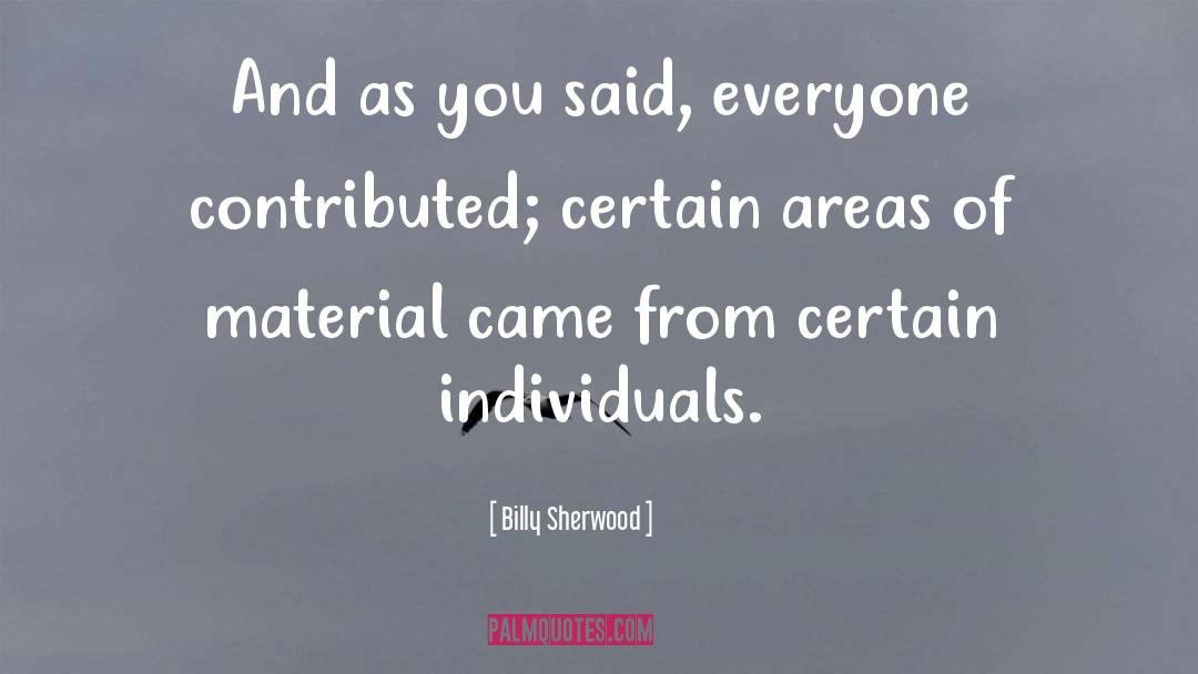 Individuals quotes by Billy Sherwood