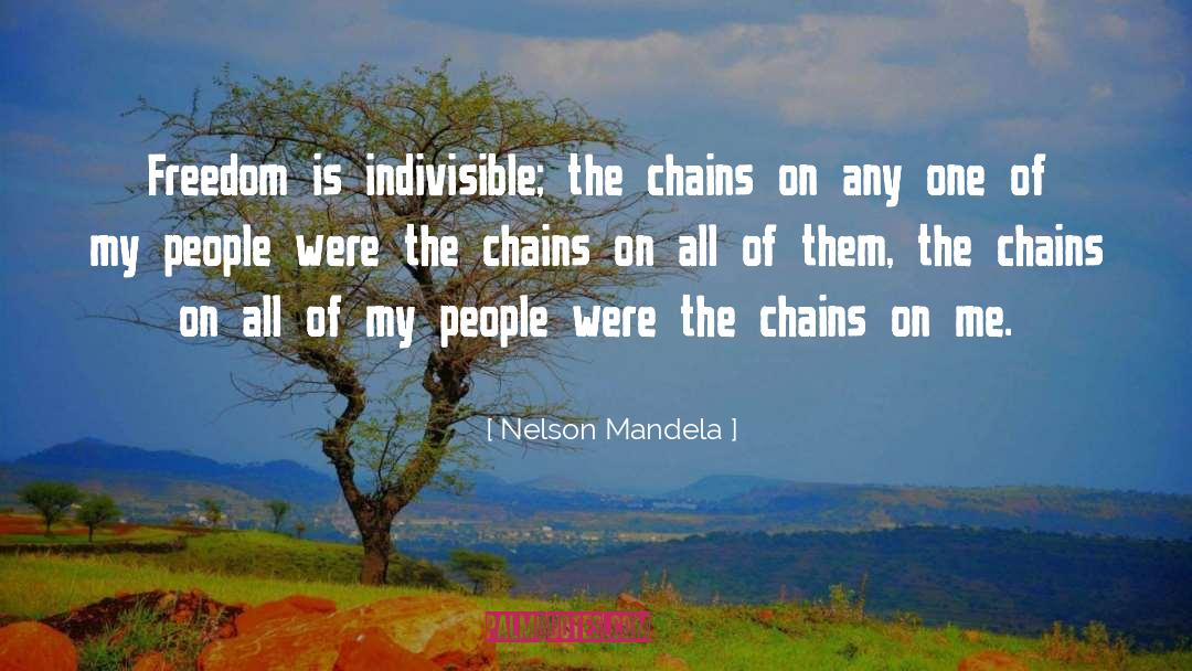 Indivisible quotes by Nelson Mandela