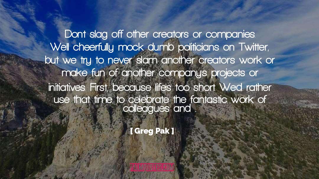 Indo Pak quotes by Greg Pak