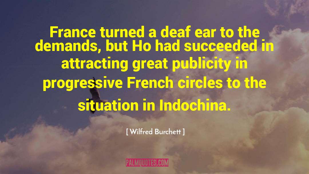 Indochina quotes by Wilfred Burchett