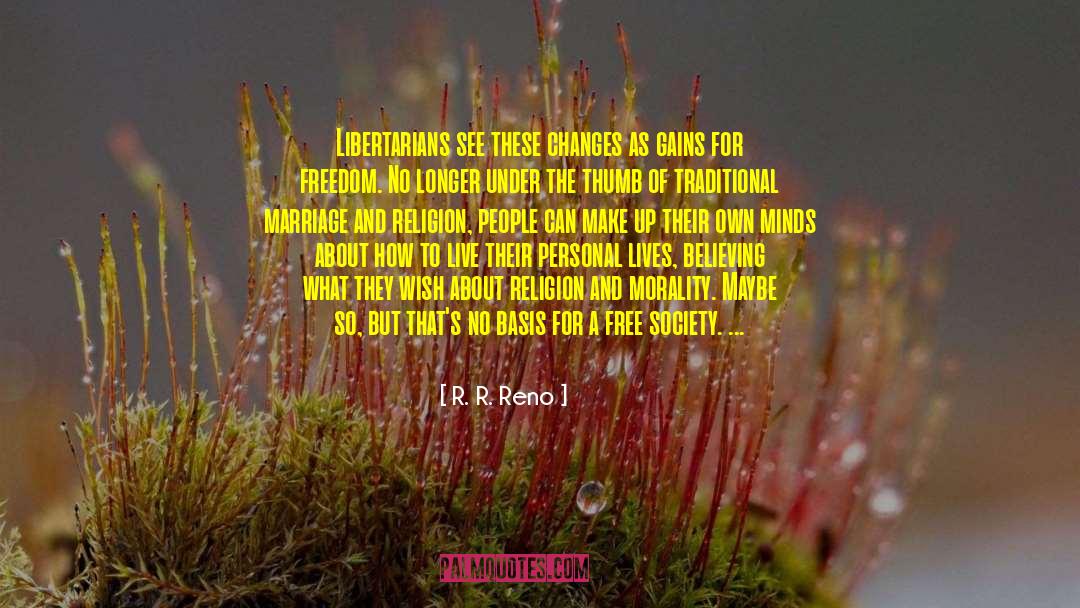 Indomitable quotes by R. R. Reno