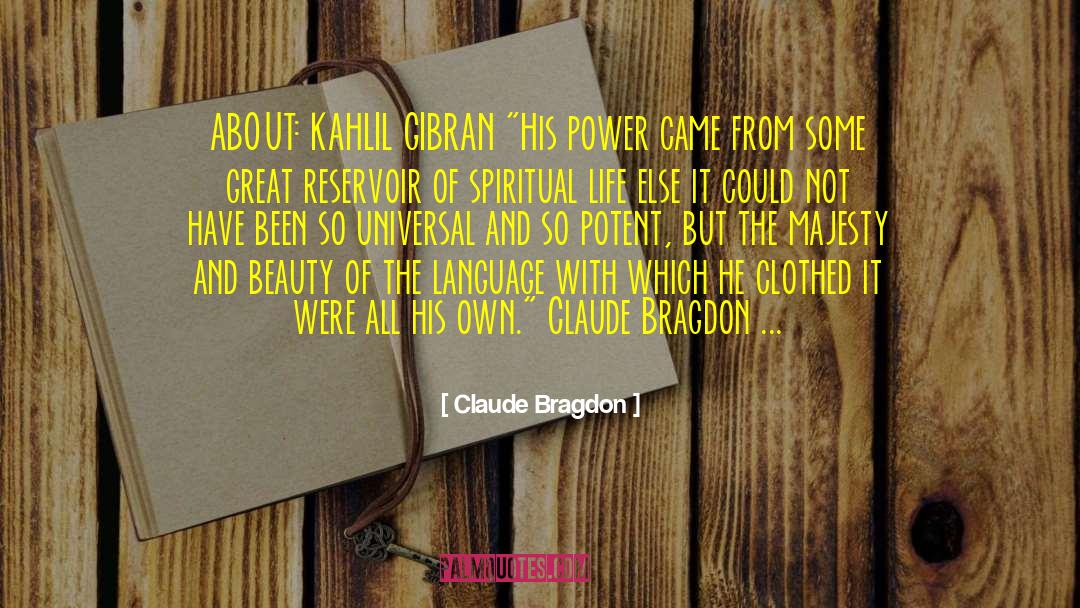 Indomitable Spirit quotes by Claude Bragdon