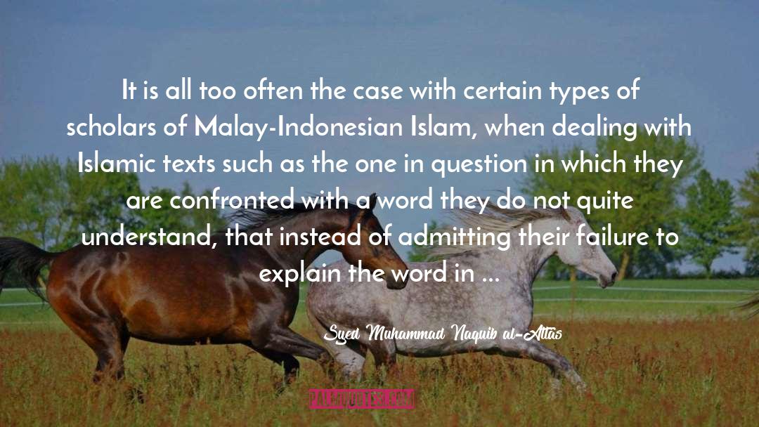 Indonesian quotes by Syed Muhammad Naquib Al-Attas