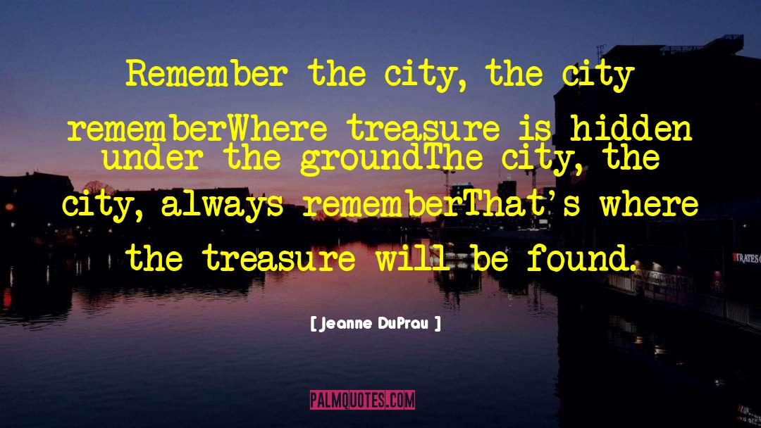 Indore City quotes by Jeanne DuPrau