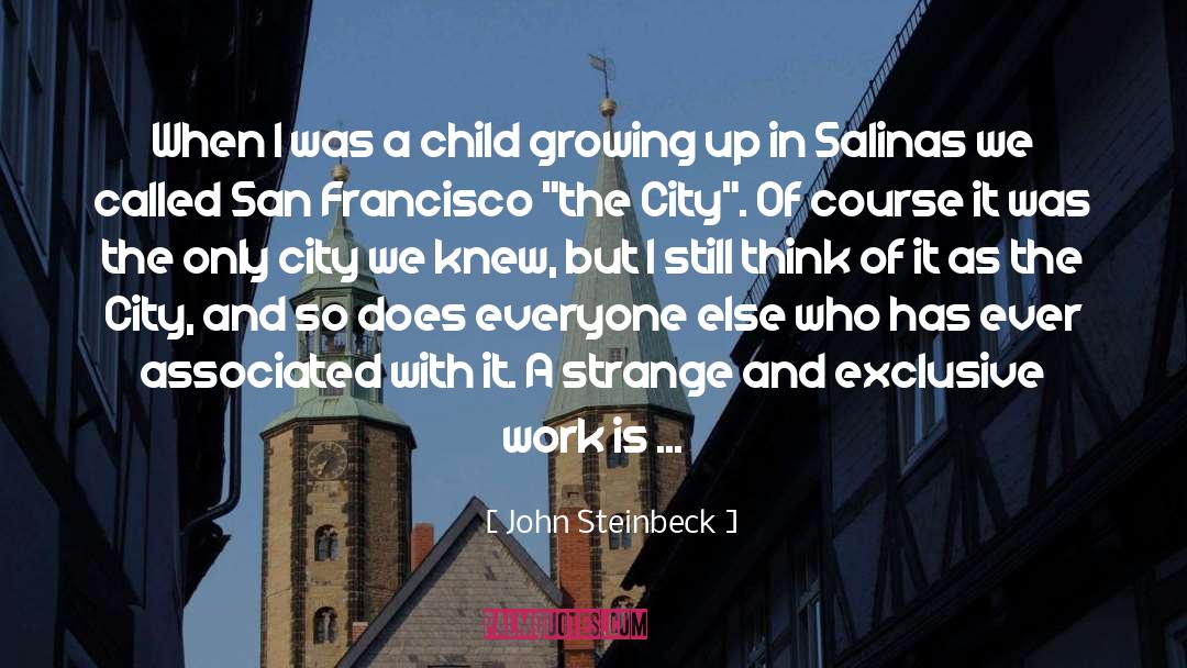 Indore City quotes by John Steinbeck