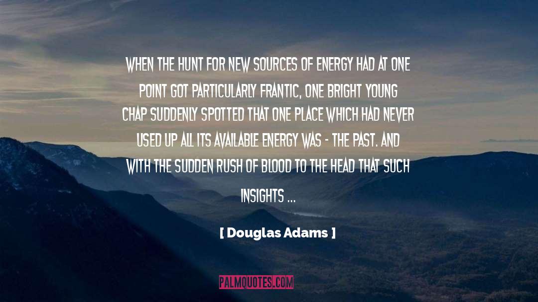 Induce quotes by Douglas Adams