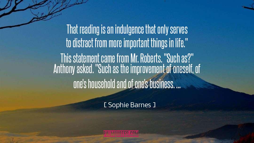 Indulgence quotes by Sophie Barnes