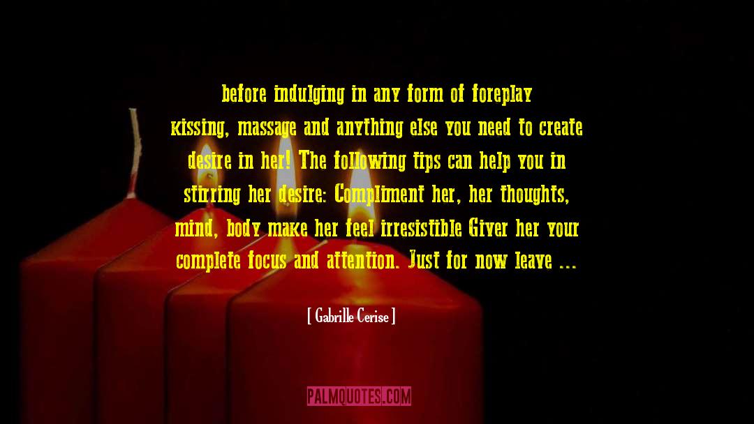 Indulging quotes by Gabrille Cerise