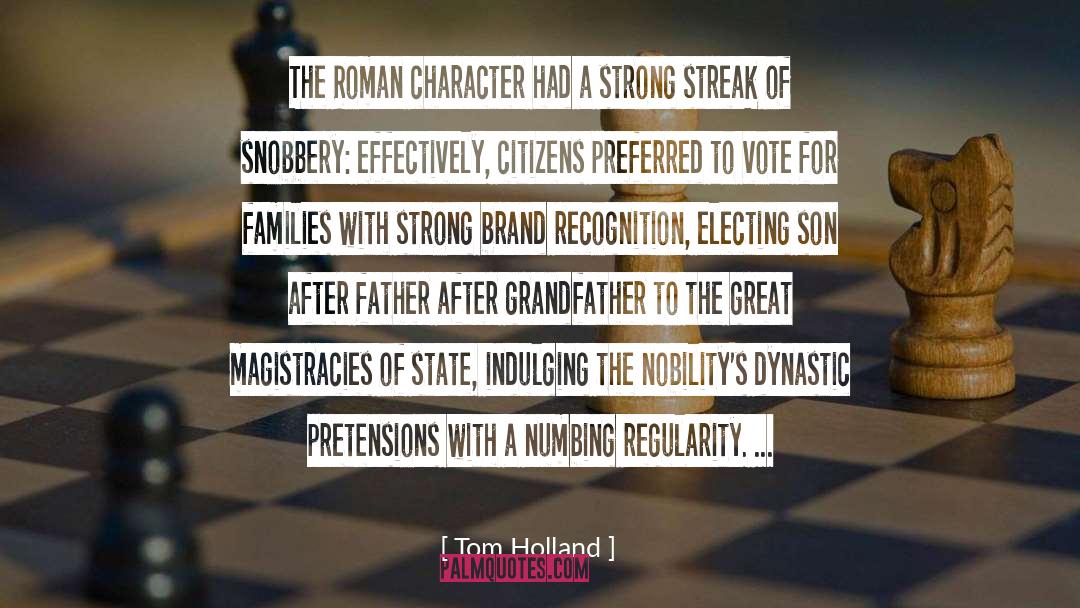 Indulging quotes by Tom Holland