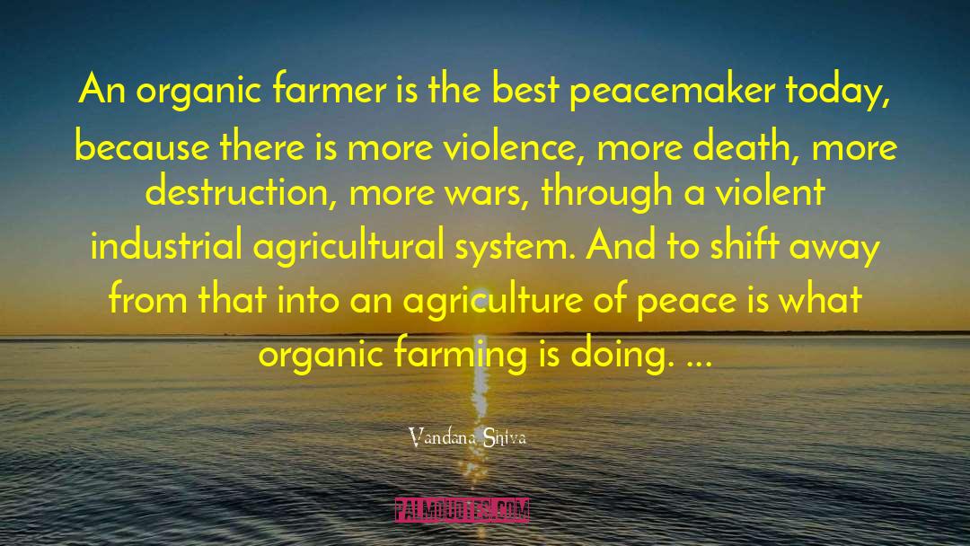 Industrial Agricultural quotes by Vandana Shiva