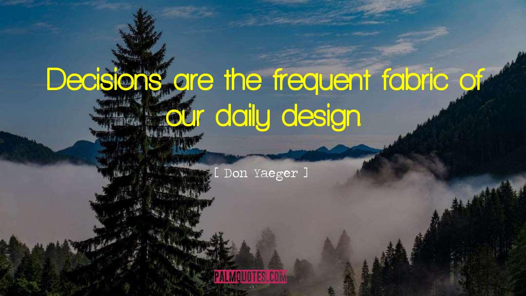 Industrial Design quotes by Don Yaeger