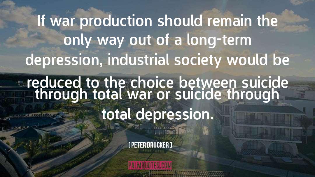 Industrial Farming quotes by Peter Drucker