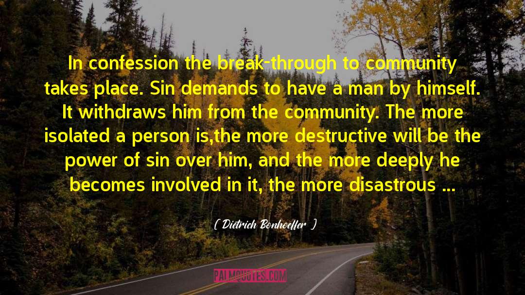 Industrial Isolation quotes by Dietrich Bonhoeffer
