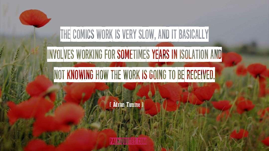 Industrial Isolation quotes by Adrian Tomine