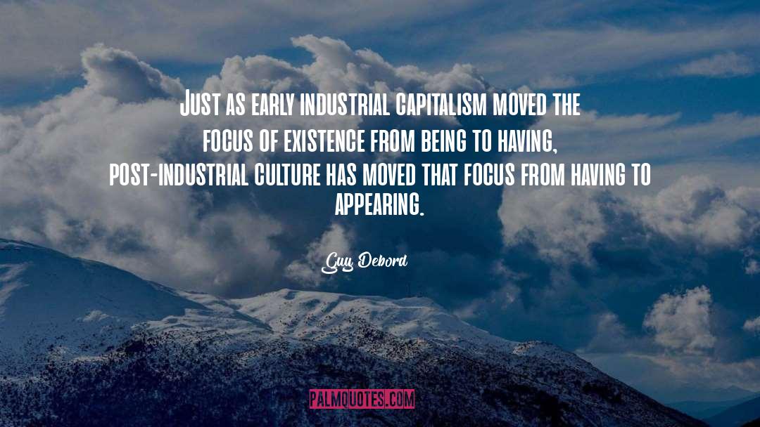Industrial Plants quotes by Guy Debord