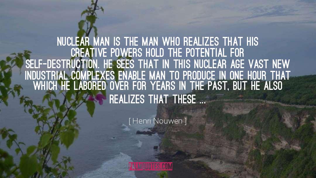 Industrial Pollution quotes by Henri Nouwen