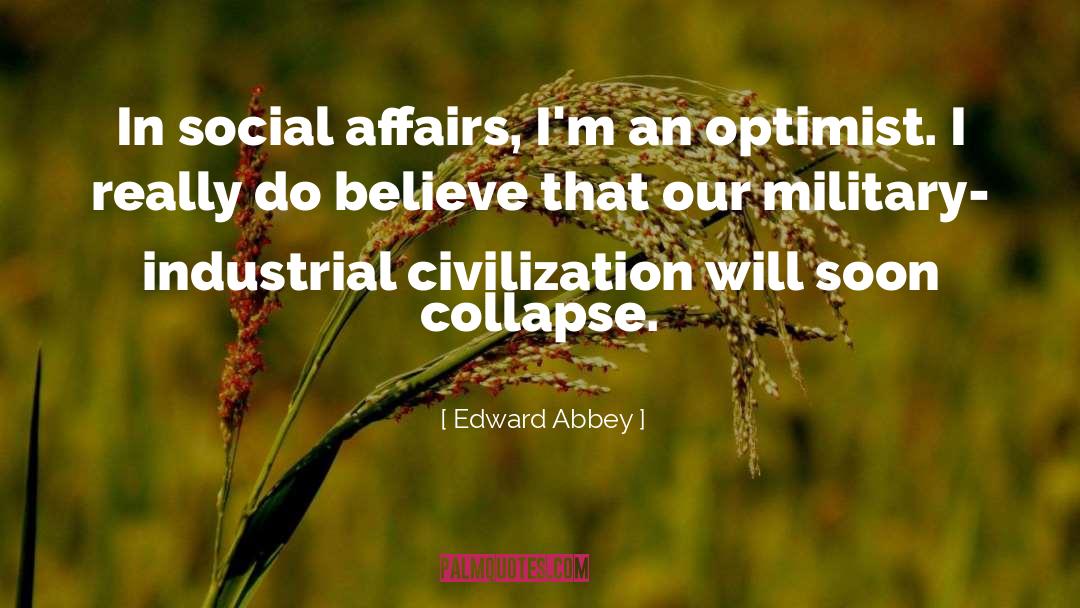 Industrial quotes by Edward Abbey