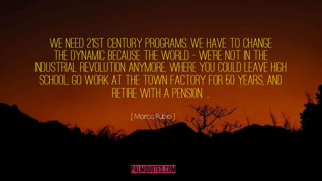 Industrial Revolution quotes by Marco Rubio