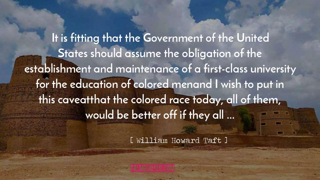 Industrial Schools quotes by William Howard Taft