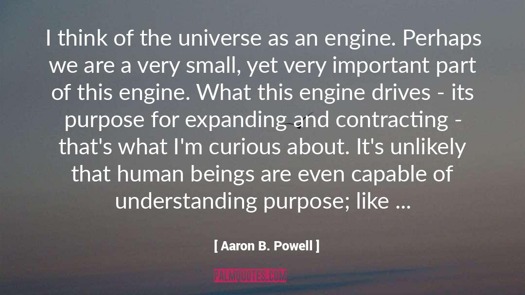 Industrial Vortex Engine quotes by Aaron B. Powell