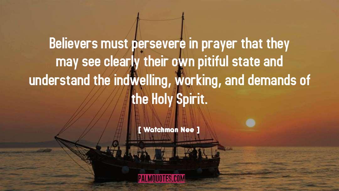 Indwelling quotes by Watchman Nee