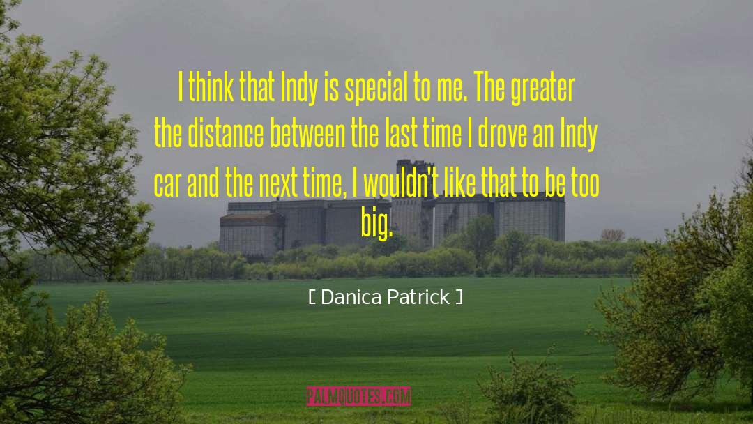 Indy quotes by Danica Patrick