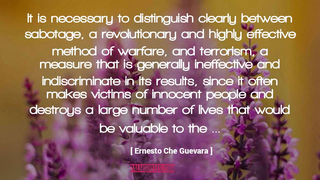 Ineffective quotes by Ernesto Che Guevara