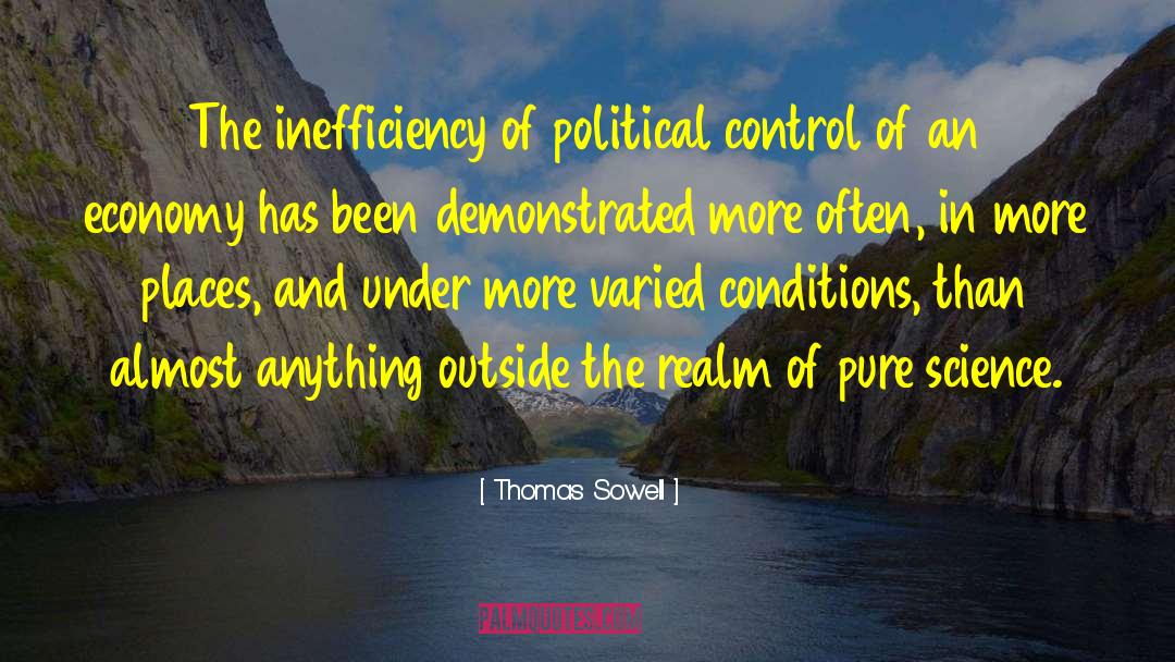 Inefficiency quotes by Thomas Sowell