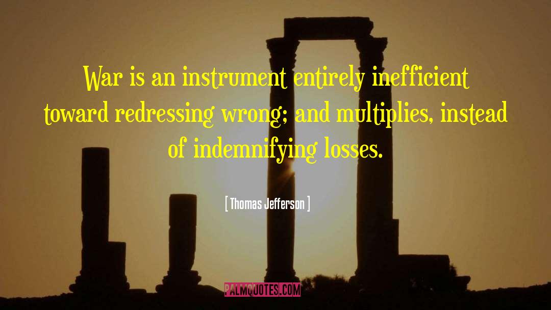 Inefficient quotes by Thomas Jefferson