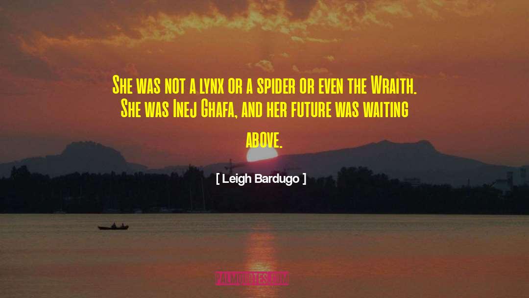 Inej Ghafa quotes by Leigh Bardugo