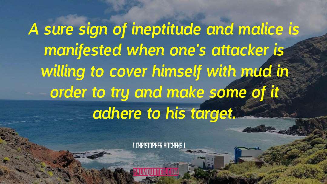 Ineptitude In A Sentence quotes by Christopher Hitchens