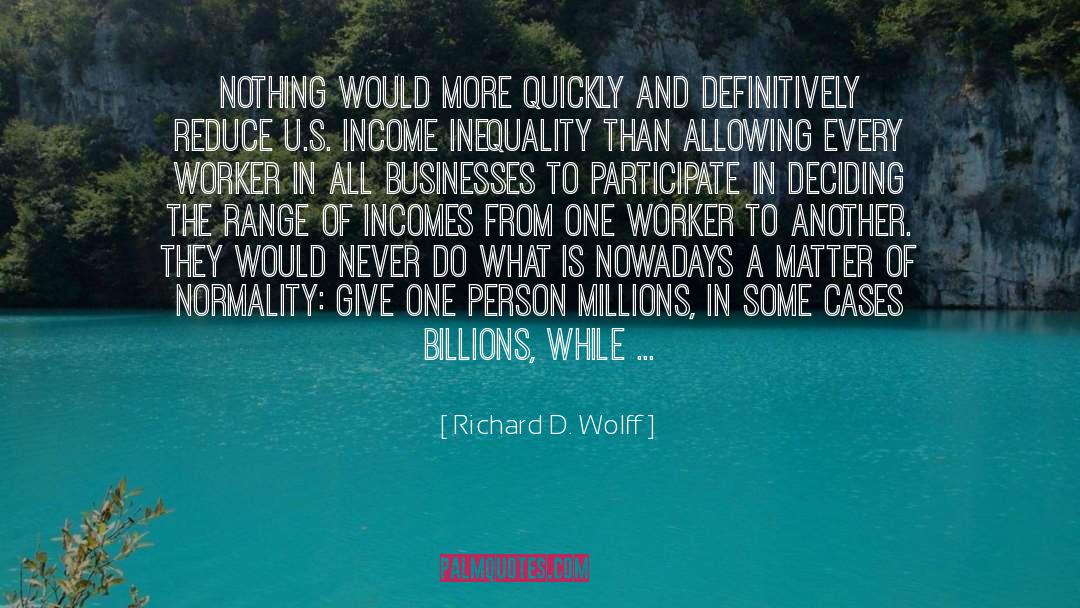 Inequality quotes by Richard D. Wolff