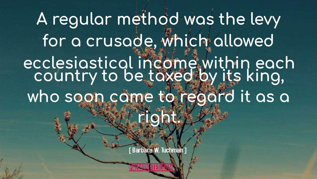 Inequitable Income quotes by Barbara W. Tuchman