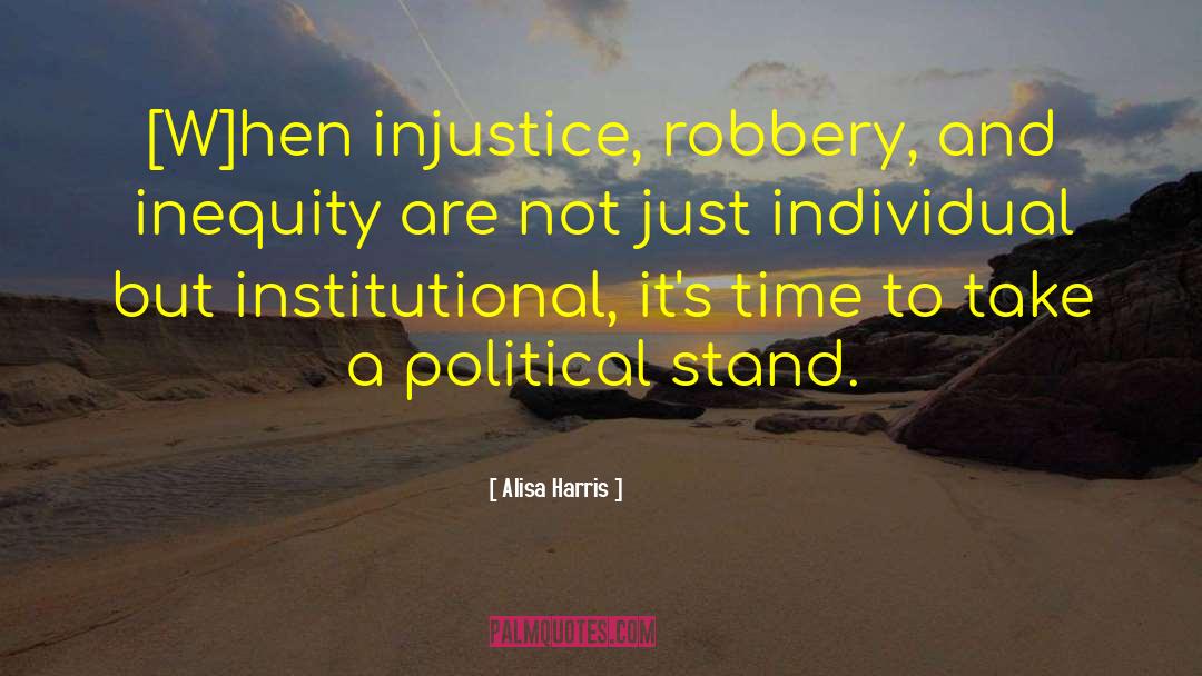 Inequity quotes by Alisa Harris