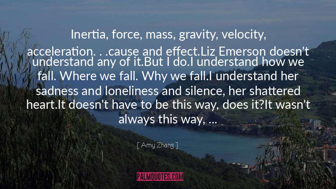 Inertia quotes by Amy Zhang
