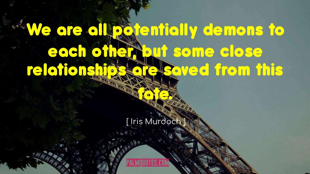 Inescapable Fate quotes by Iris Murdoch